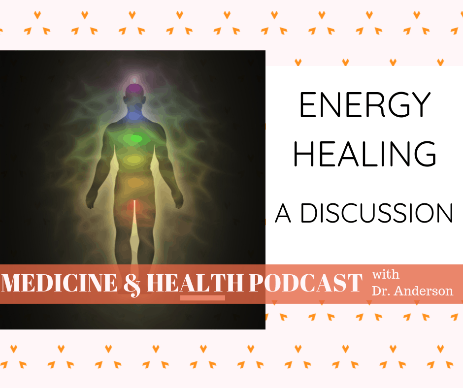 energy healing a discussion